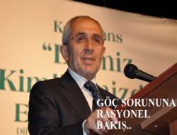 Erdem'den göçe çözüm yaklaşımı